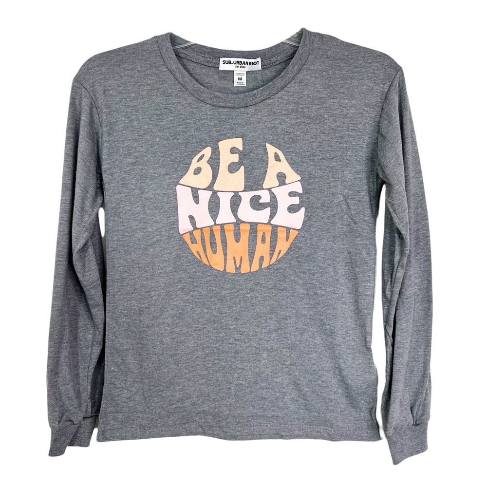 NWT Sub_Urban Riot Girl’s Be a Nice Human Long Sleeve Crewneck Graphic T-Shirt